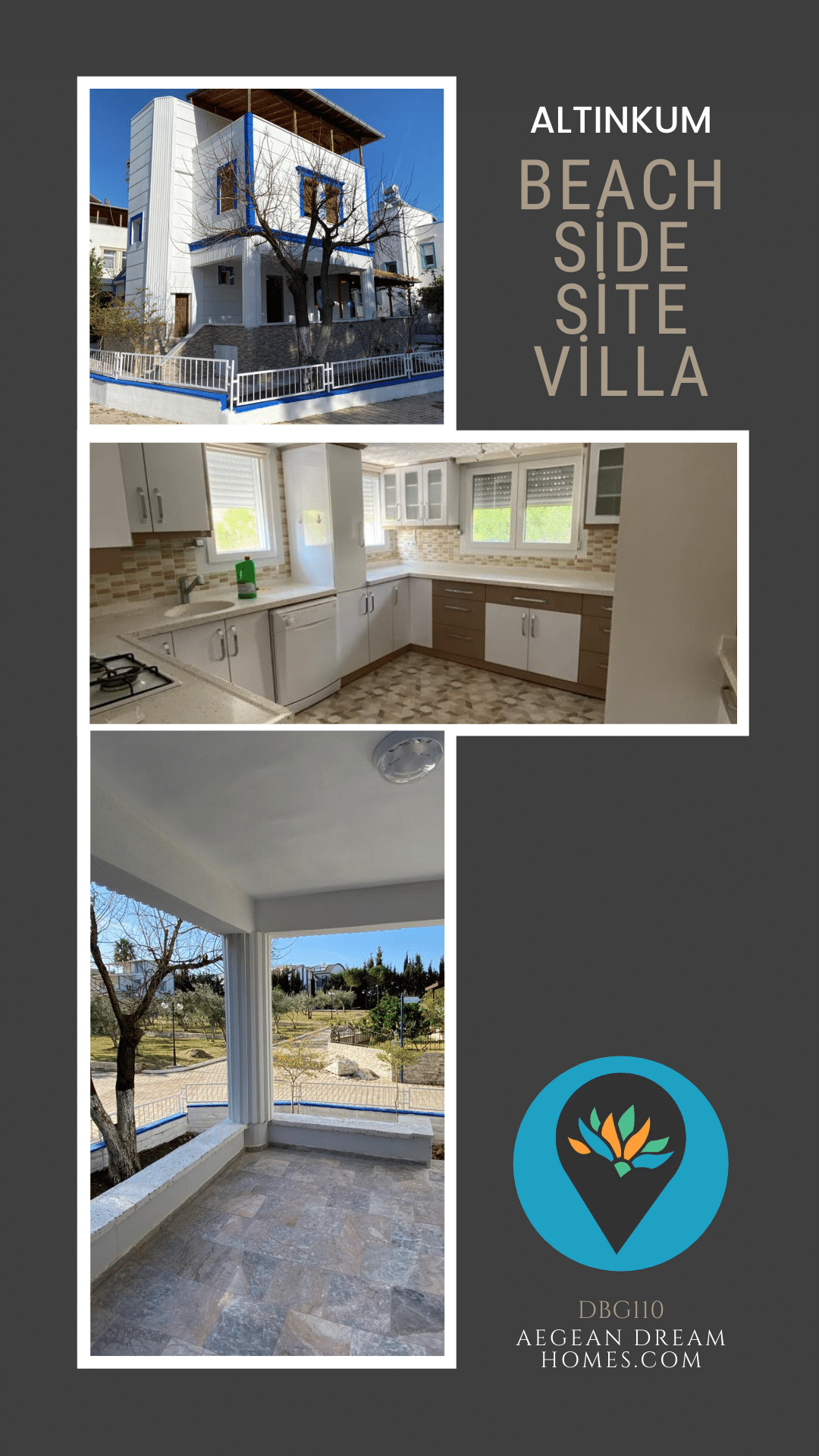 Featured property header for DBG110. Text overlay reads: Altinkum Beach Side Site Villa For Sale Picture shows the renovated property for sale with. Plus Aegean Dream Homes logo