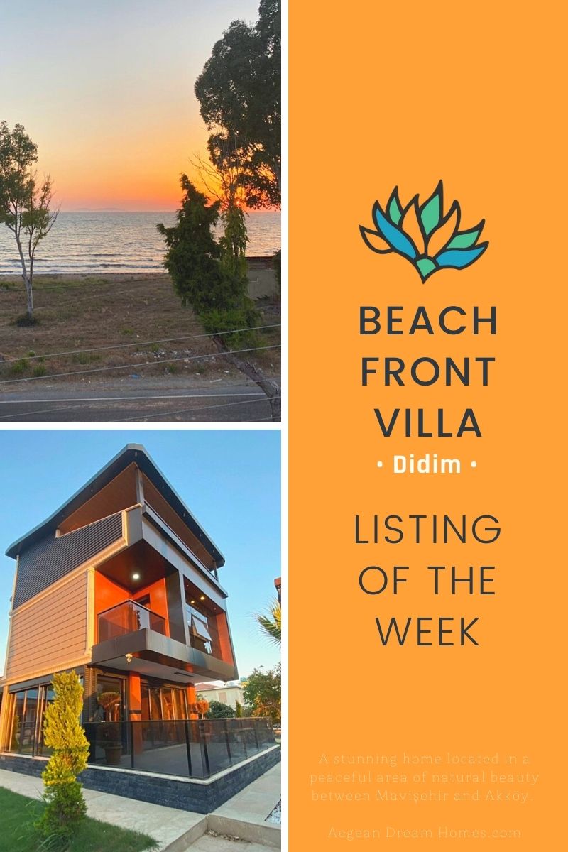 Blog banner for featured property. Shows picture of the sea view and the full property for sale. Text overlay reads: Didim Villa Listing of the week