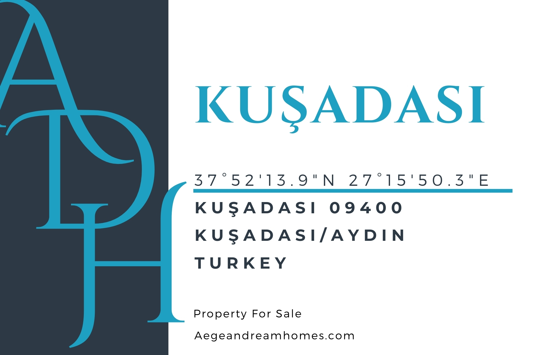 Kusadasi postcard. Includes Kusadasi address & coordinates. Text reads: Kusadasi property for sale.